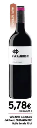 Cash Ifa CARRAMIMBRE Vino tinto D.O.Ribera del Duero oferta