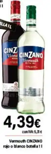 Cash Ifa CINZANO Vermouth rojo o blanco oferta