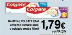 Cash Ifa COLGATE Dentifrico total advance esmalte sano o cuidado encías oferta