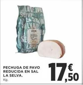 Supercor Pechuga De Pavo Reducida En Sal La Selva oferta