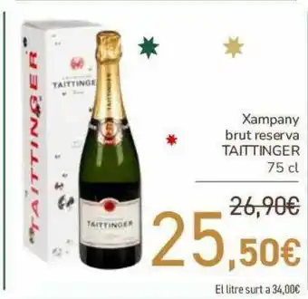 Andorra 2000 Xampany Brut Reserva Taittinger oferta