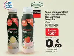 Carrefour Yogur líquido proteico sabor fresa Proteína Plus Carrefour Sensation oferta