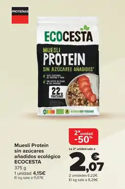 Carrefour ECOCESTA Muesli Protein sin azúcares añadidos ecológico oferta