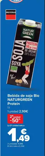 Carrefour NATURGREEN Bebida de soja Bio Protein oferta