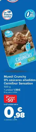 Carrefour Muesli Crunchy 0% azúcares añadidos Carrefour Sensation oferta