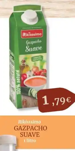 Maskom Supermercados RIKISSSIMO Gazpacho suave oferta