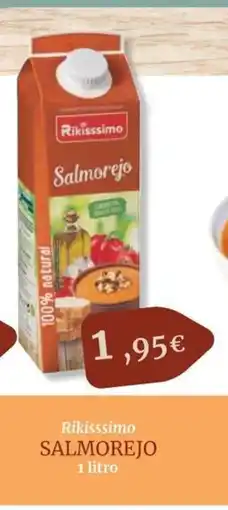 Maskom Supermercados RIKISSSIMO Salmorejo oferta