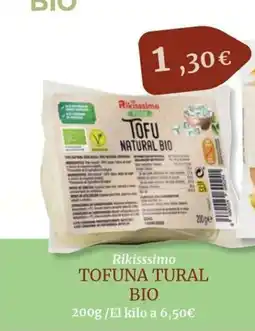 Maskom Supermercados RIKISSSIMO Tofuna tural bio oferta