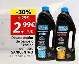 Maskom Supermercados SANICENTRO Desatascador de baños o cocina oferta