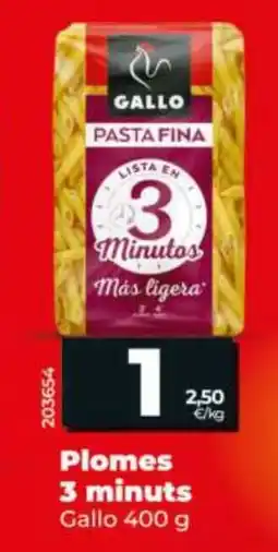 Dia GALLO Plomes 3 minuts oferta