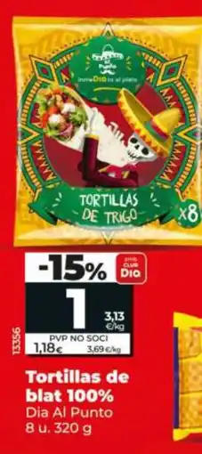 Dia Tortillas de blat 100% oferta