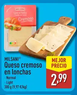 ALDI MILSANI Queso cremoso en lonchas oferta