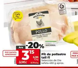 Dia Pit de pollastre tall fi oferta