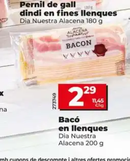 Dia Bacó en llenques oferta