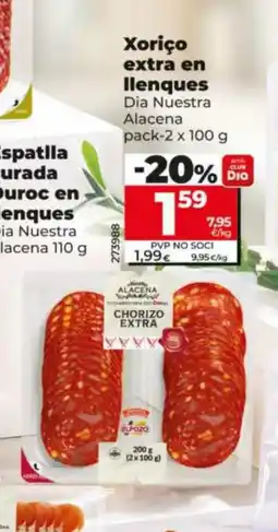 Dia Xoriço extra en llenques oferta