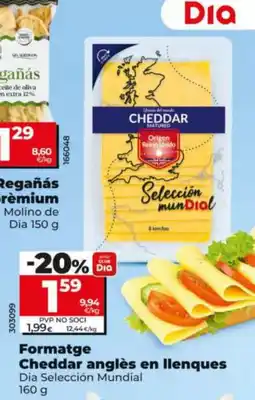 Dia Formatge Cheddar anglès en llenques oferta
