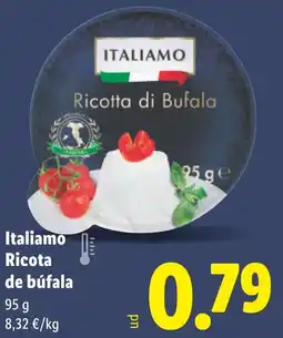Lidl ITALIAMO Ricota de búfala oferta