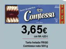 Cash Ifa FRIGO Tarta helad Comtessa nata oferta