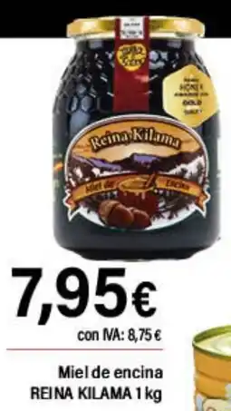 Cash Ifa REINA KILAMA Miel de encina oferta