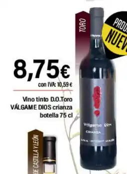 Cash Ifa VÁLGAME DIOS Vino tinto D.O.Toro crianza oferta