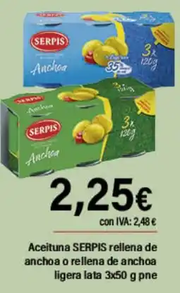 Cash Ifa SERPIS Aceituna rellena de anchoa o rellena de anchoa ligera oferta