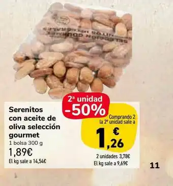 Carrefour Market 2a Unidad -50% Serenitos Con Aceite De Oliva Selección Gourmet oferta