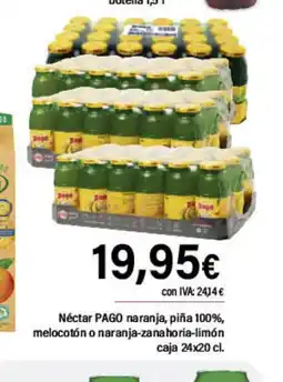 Cash Ifa PAGO Néctar naranja, piña 100%, melocotón o naranja-zanahoria-limón oferta