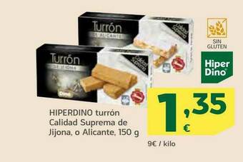 HiperDino Hiperdino Turrón Calidad Suprema De Jijona O Alicante oferta