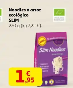Alcampo SLIM Noodles o arroz ecológico oferta