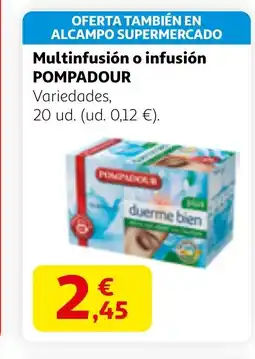 Alcampo POMPADOUR Multinfusión o infusión oferta