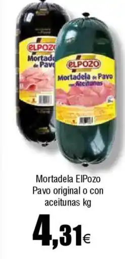 Cash FROIZ Mortadela ElPozo Pavo original o con aceitunas oferta