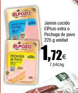 Cash FROIZ Jamón cocido ElPozo extra o Pechuga de pavo oferta