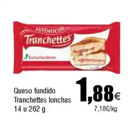 Cash FROIZ Queso fundido Tranchettes lonchas oferta