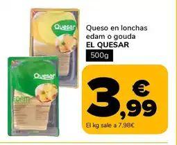 Supeco EL QUESAR Queso en lonchas edam o gouda oferta