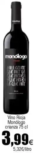 Cash FROIZ Vino Rioja Monólogo crianza oferta