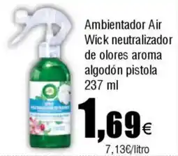 Cash FROIZ Ambientador Air Wick neutralizador de olores aroma algodón pistola oferta