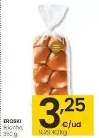 Eroski Eroski - brioche oferta