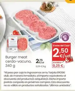 Eroski Burger meat cerdo-vacuno oferta