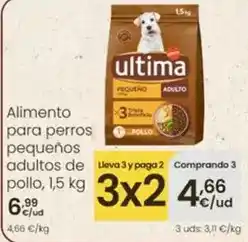 Eroski Ultima - alimento para perros pequenos adultos de pollo oferta