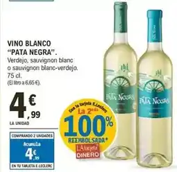 E.Leclerc Pata negra - vino blanco oferta