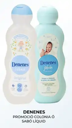 Perfumeries Facial DENENES Promoció colonia ó sabó líquid oferta