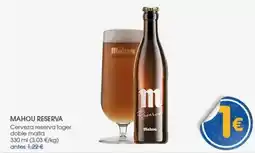 Supermercados Plaza Mahou - cerveza reserva lager doble malta oferta