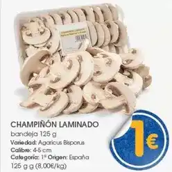 Supermercados Plaza Origen - champiñón laminado oferta