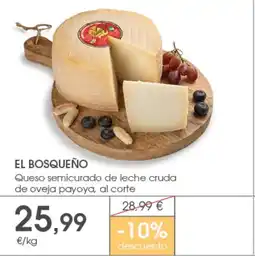 Supermercados Plaza EL BOSQUEÑO Queso semicurado de leche cruda de oveja payoya oferta