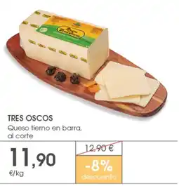 Supermercados Plaza TRES OSCOS Queso tierno en barra, oferta