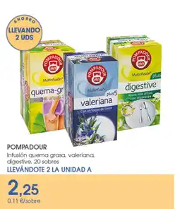 Supermercados Plaza POMPADOUR Infusión quema grasa, valeriana, digestive, 20 sobres oferta