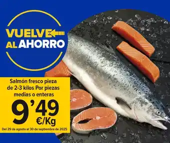 Cash Fresh Salmon fresco pieza de 2-3 kilos por piezas medias o enteras oferta