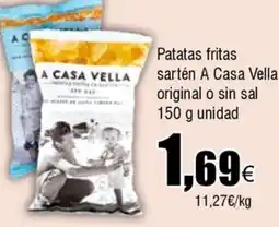 FROIZ A CASA VELLA Patatas fritas sartén original o sin sal oferta