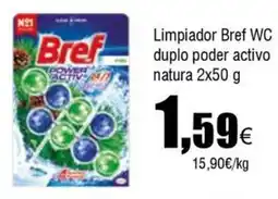 FROIZ BREF Limpiador WC duplo poder activo natura oferta