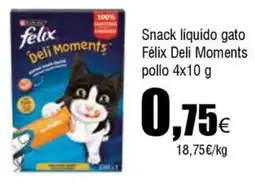 FROIZ FELIX Snack líquido gato Deli Moments oferta